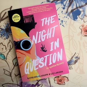 💜 The Night in Question by Kathleen Glasgow & Liz Lawson ARC